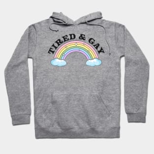 Tired and Gay LGBTQIA Retro Vintage LGBTQ Rainbow Pride Hoodie